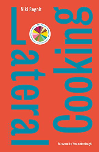 lateral cooking by niki segnit